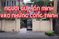 GỬI HỒN VÀO NHỮNG CÔNG TRÌNH