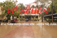 VỀ NGUỒN (KỲ 4)