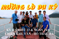 MƯỜNG LÒ DU KÝ (Kỳ 4)