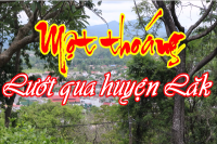 MỘT THOÁNG LƯỚT QUA HUYỆN LĂK